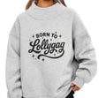 Born to Lollygag Mock