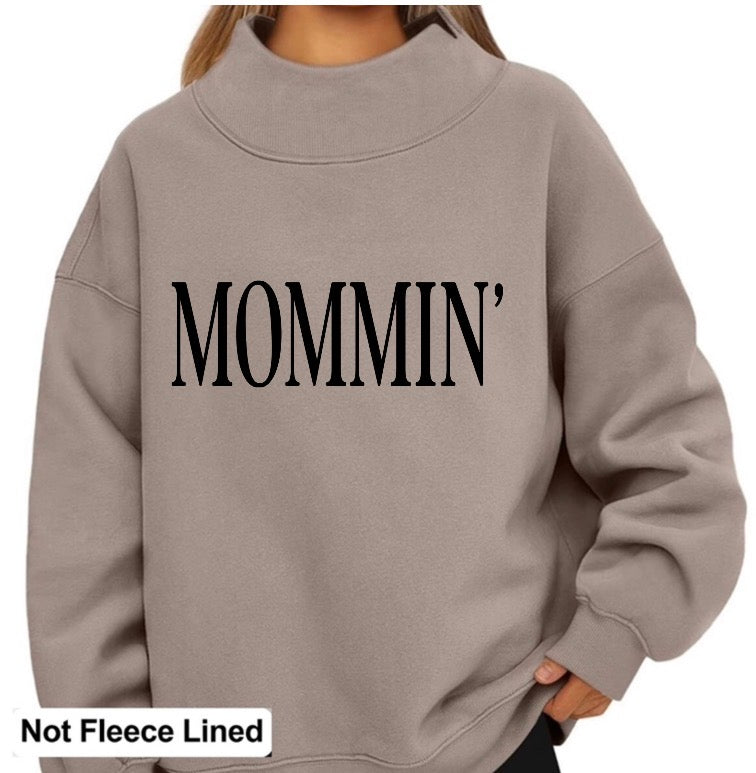 Mommin’ mock