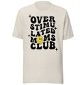 Overstimulated mama tee