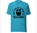 Beardiful Tee